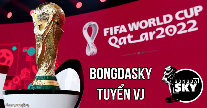 BongDaSky tuyển VJ chuẩn bị cho chiến dịch World Cup 2022