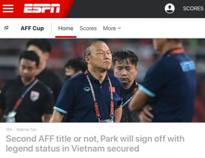 ESPN: Vô địch AFF Cup 2022 hay không, HLV Park Hang-seo vẫn là huyền thoại