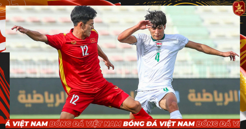 U23 Việt Nam gặp lại ’nỗi buồn Thường Châu’ ở Dubai Cup