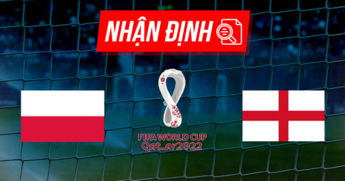 Nhận định Ba Lan vs Anh | World Cup 2022 | 01h45 ngày 09/09/2021