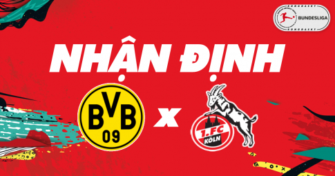 Nhận định Dortmund vs Koln | Bundesliga | 20h30 ngày 30/10/2021