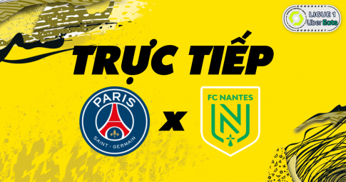 Link trực tiếp PSG vs FC Nantes 23h00 ngày 20/11/2021