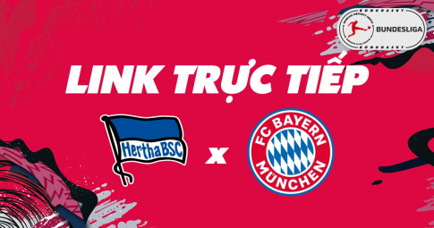 Link trực tiếp Hertha BSC vs Bayern Munich 23h30 ngày 23/01/2022