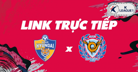 Link trực tiếp Ulsan Hyundai vs Daegu FC 14h30 ngày 09/04/2022