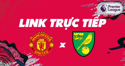 Link trực tiếp Manchester United vs Norwich City 21h00 ngày 16/04/2022