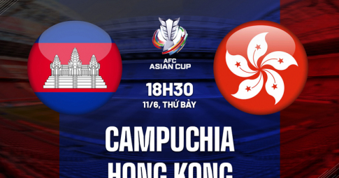 Trực tiếp Campuchia vs Hong Kong, Vòng loại Asian Cup 2023, 18h30 ngày 11/6