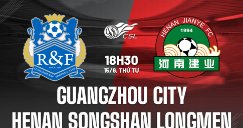 Highlight Guangzhou City vs Henan, Giải VĐQG Trung Quốc, 18h30 ngày 15/6