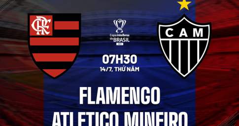 Highlight Flamengo vs Atlético Mineiro, Giải cúp bóng đá Brazil, 07h30 ngày 14/7
