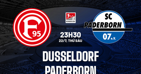 Trực tiếp Fortuna Dusseldorf vs Paderborn, Bundesliga 2, 23h30 ngày 22/7