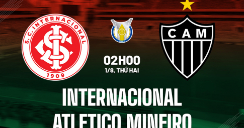 Highlight Internacional vs Atlético Mineiro, Giải vô địch Brazil, 02h00 ngày 1/8