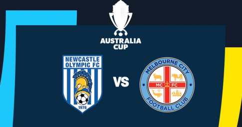 Highlight Newcastle Olympic vs Melbourne City, Giải Giải Cúp Úc, 16h30 ngày 2/8