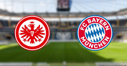 Xem trực tiếp Eintracht Frankfurt vs Bayern München ở đâu, trên kênh nào?