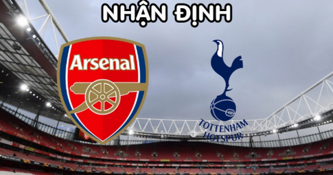 Nhận định Arsenal vs Tottenham, 18h30 ngày 01/10/2022, Vòng 9 Ngoại Hạng Anh
