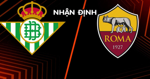 Nhận định Real Betis vs AS Roma, 23h45 ngày 13/10/2022, Europa League 2022/23