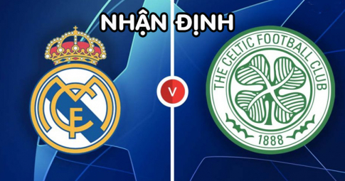 Nhận định Real Madrid vs Celtic, 00h45 ngày 03/11/2022, UEFA Champions League 2022/23