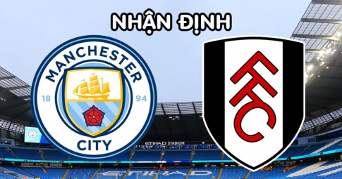 Nhận định Manchester City vs Fulham, 22h00 ngày 05/11/2022, Vòng 15 Ngoại Hạng Anh
