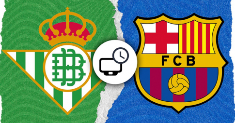 Nhận định Real Betis vs Barcelona, 03h00 ngày 02/02/2023, Đá bù Vòng 17 La Liga