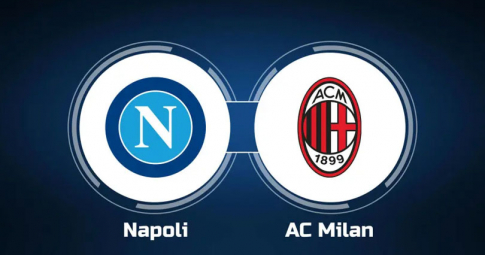 Xem trực tiếp Napoli vs AC Milan ở đâu, trên kênh nào?
