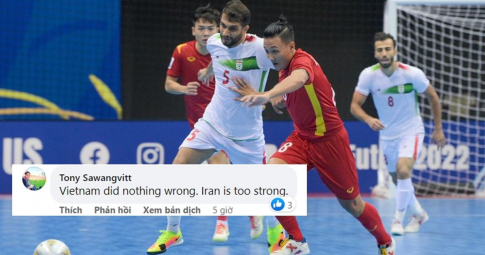 ĐT futsal Việt Nam thua đậm Iran, <b>fan Đông Nam Á phản ứng ra sao?</b>